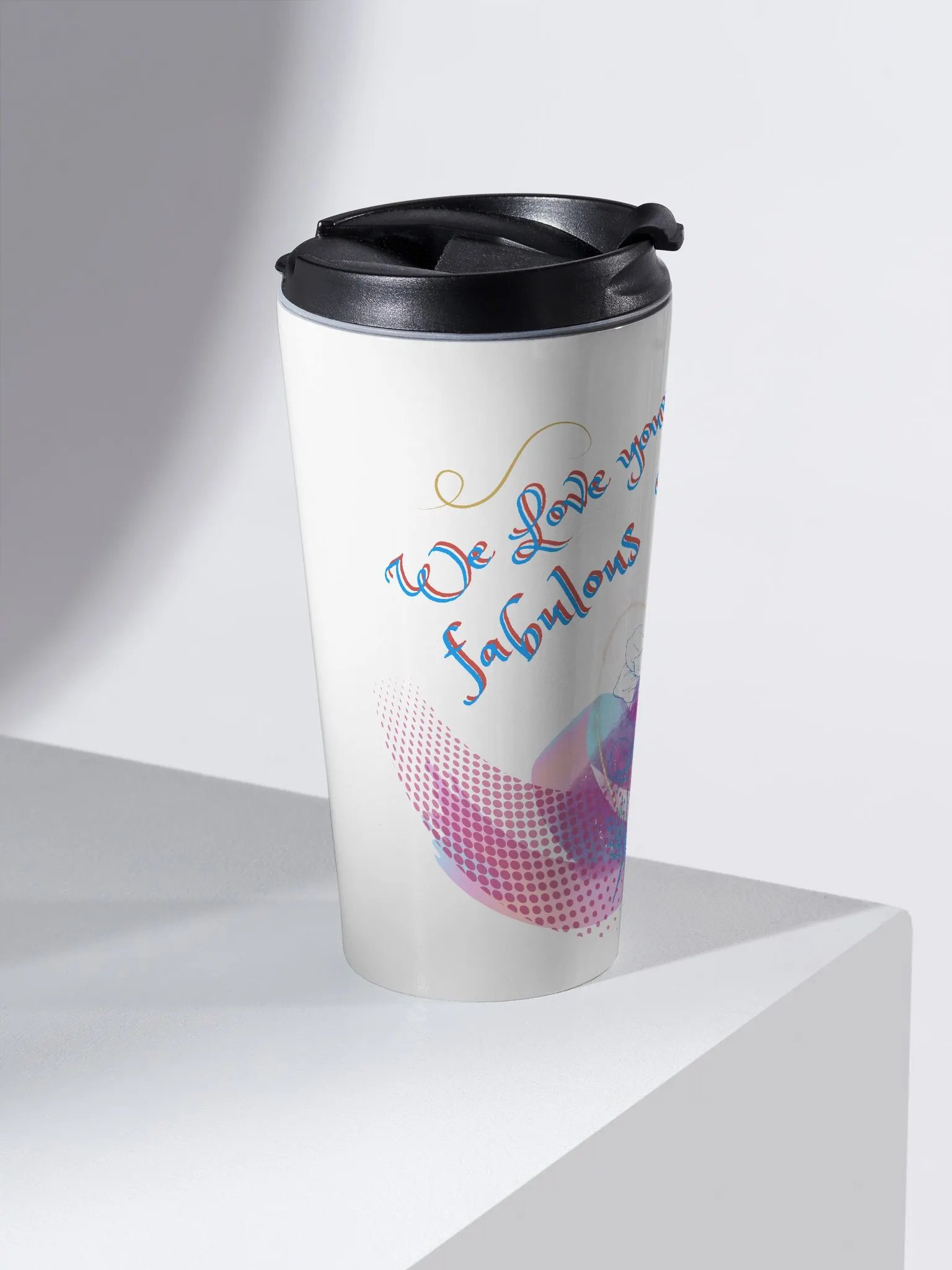 Travel Mug with beautiful arty design, featuring ' Love Your fabulous Art