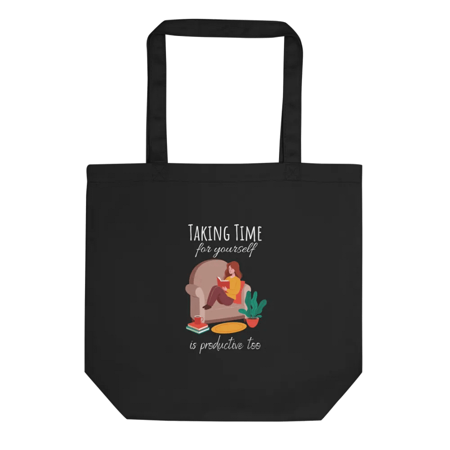 'Taking Time For Yourself' Tote Bag product image (1)