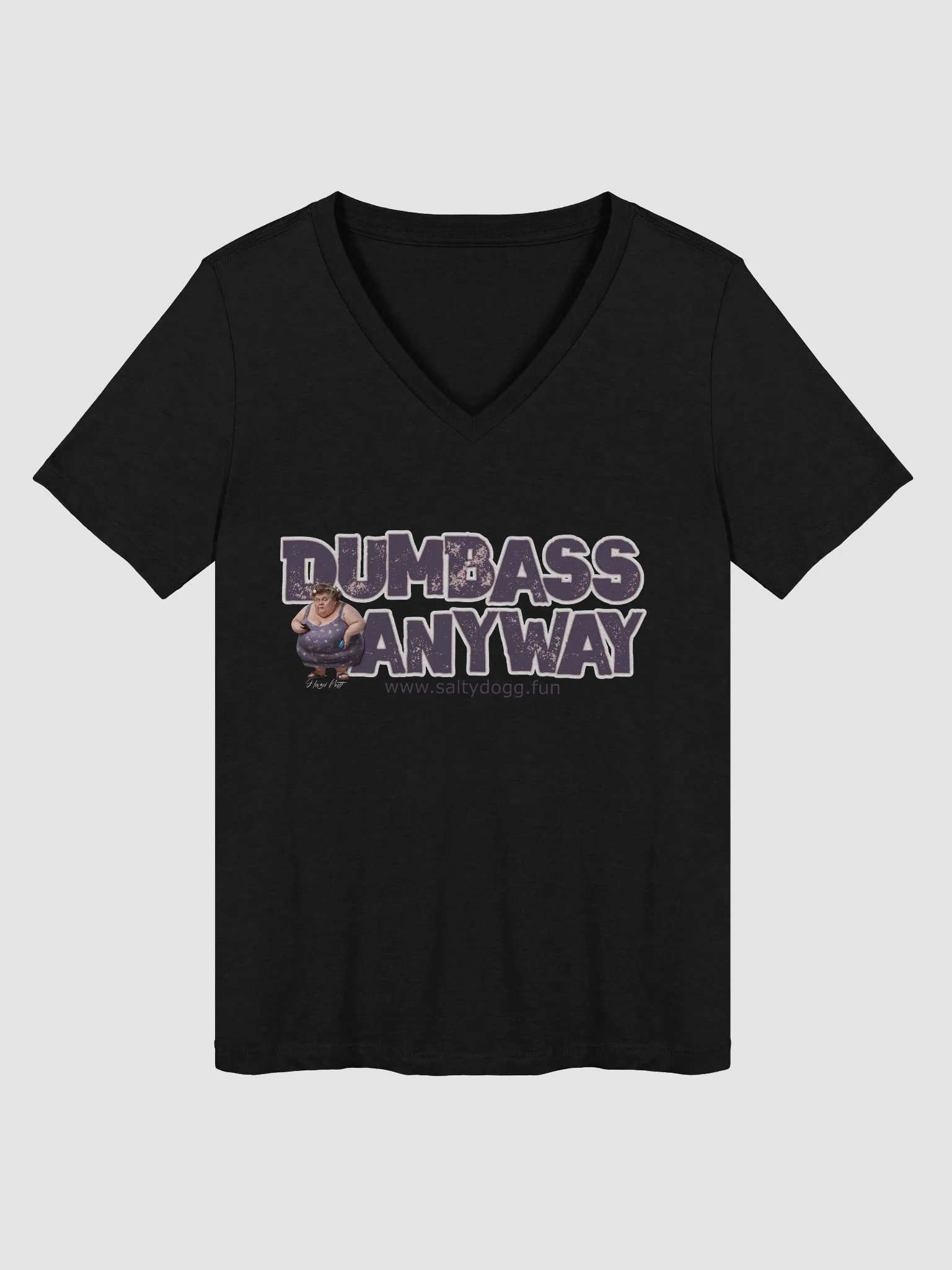 Dumbass Anyway V Neck Ladies Tee product image (12)