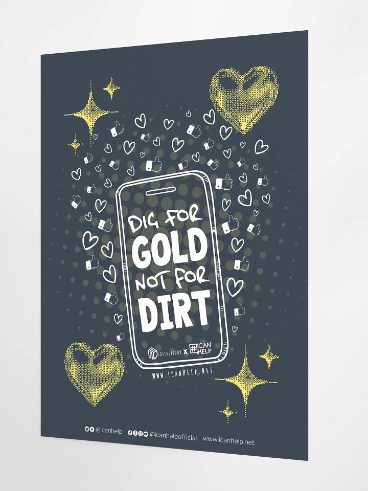 Dig For Gold, Not For Dirt Poster product image (2)