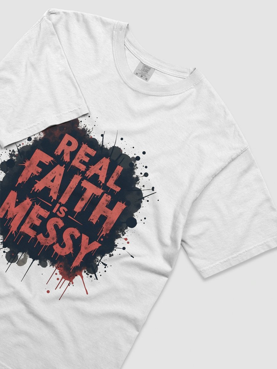 REAL FAITH IS MESSY product image (32)