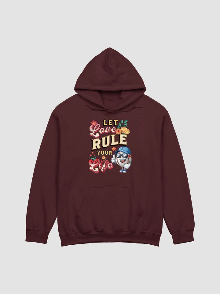 Let Love Rule Your Life Baseball Hoodie product image (4)