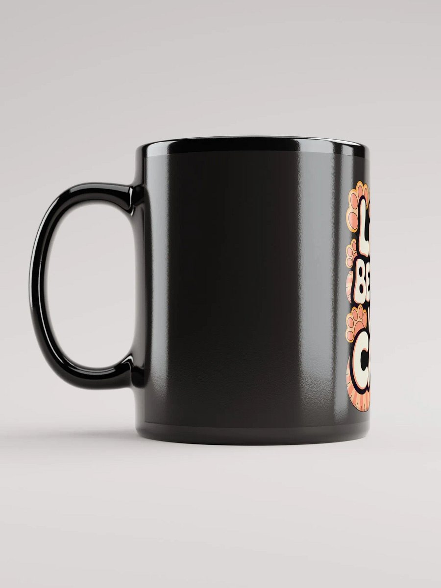LIFE IS BETTER WITH CATS!' Mug product image (5)
