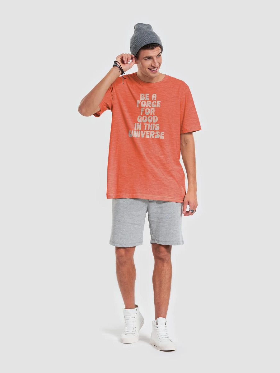 Be A Force For Good T-Shirt product image (9)