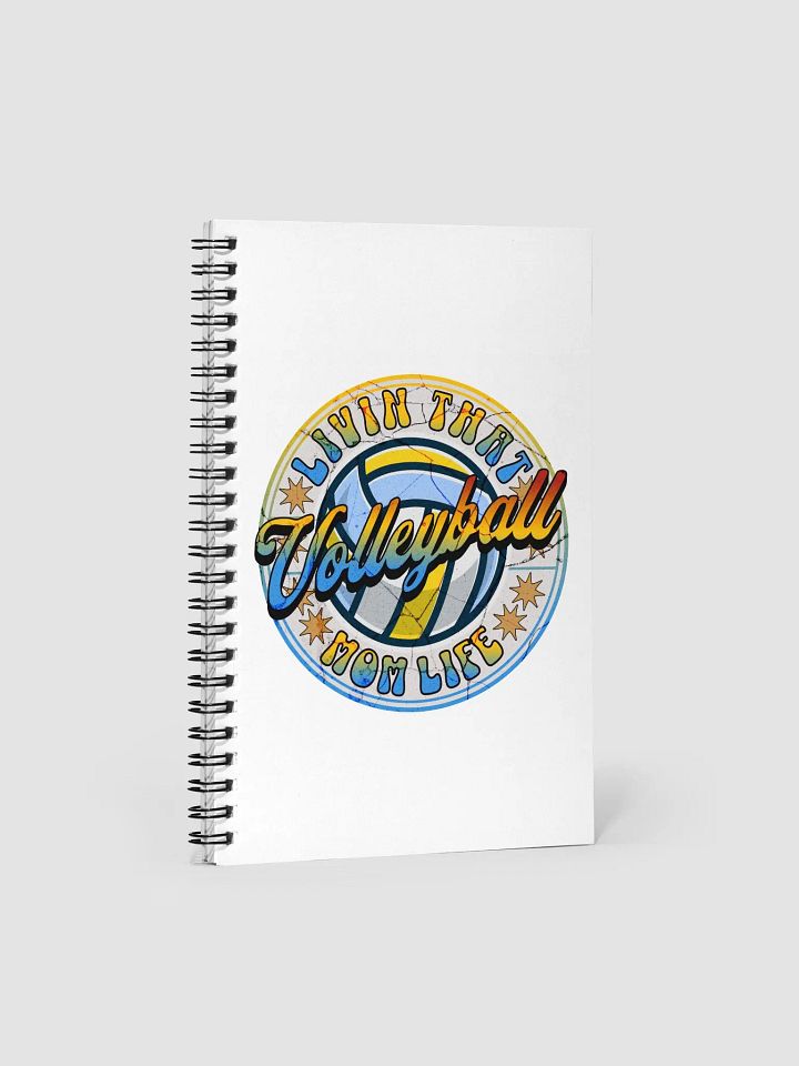 Livin That Mom Life Volleyball Spiral Notebook product image (2)