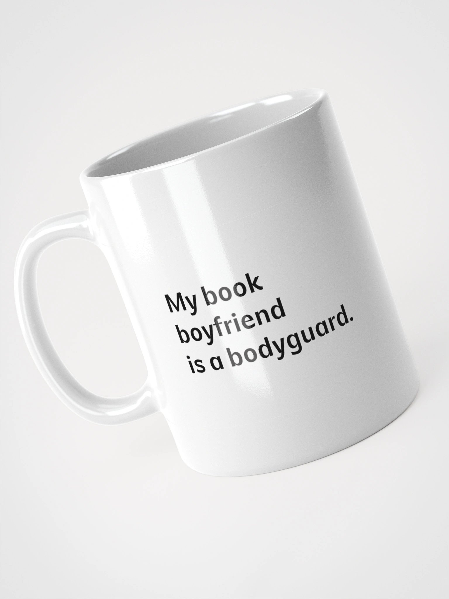 Coffee cup - My book boyfriend is a bodyguard product image (7)