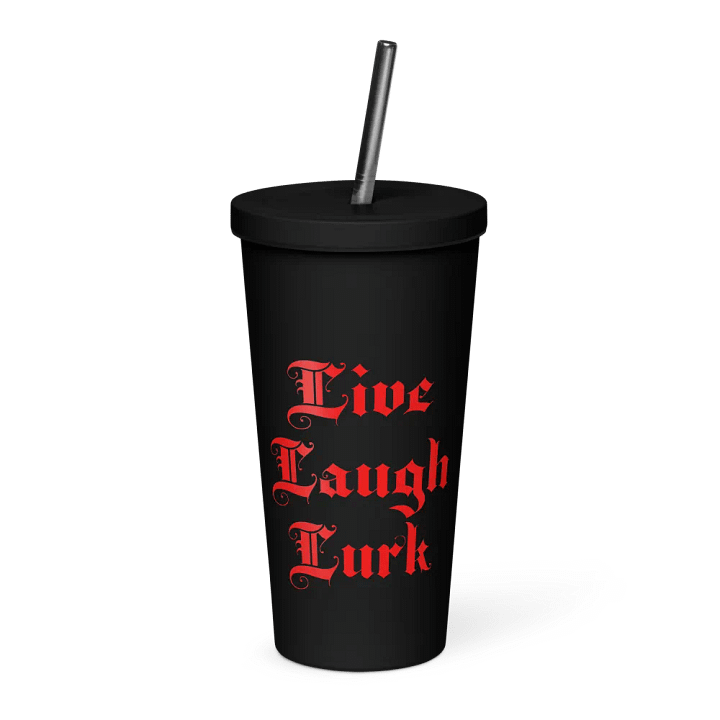 Live Laugh Lurk || Insulated Tumbler || 20 oz || Black product image (1)