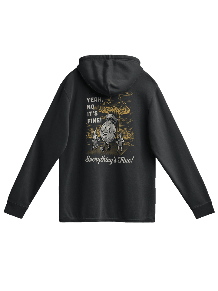 Yeah No It's Fine - Hoodie product image (2)