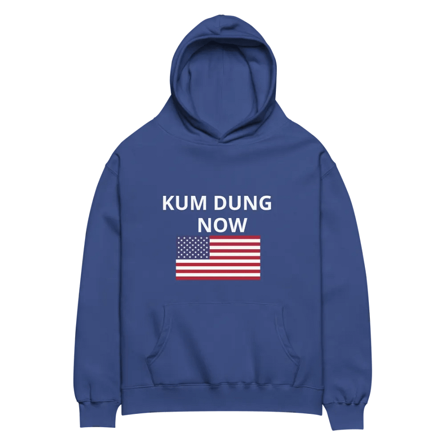 KUM DUNG NOW Hoodie product image (2)