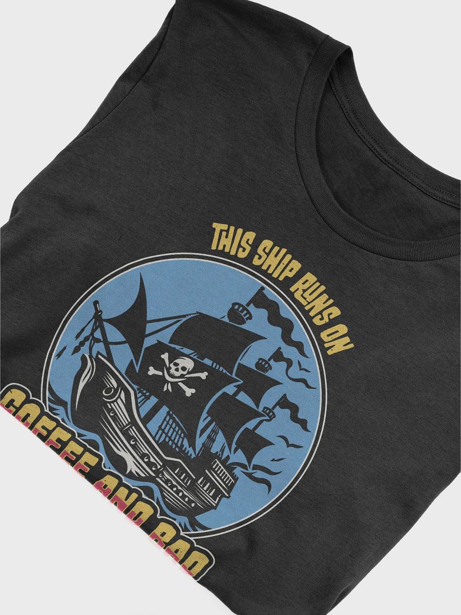 Funny Pirate Student T-Shirt – Coffee & Bad Decisions product image (3)