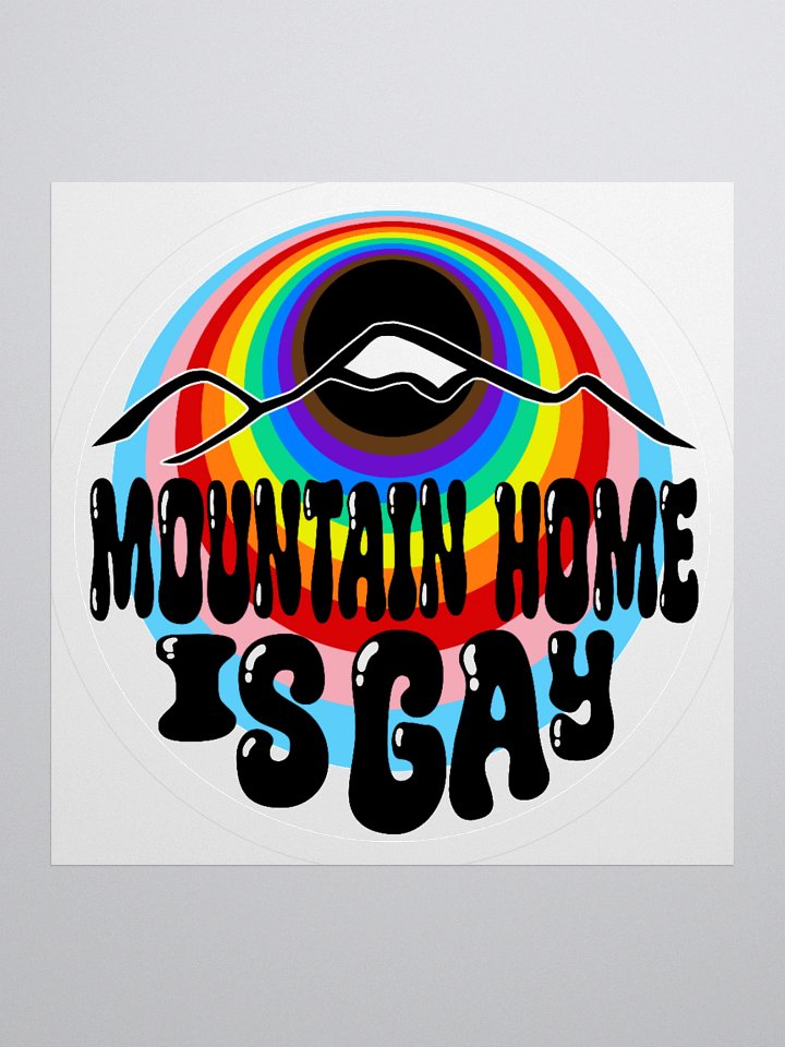 "MOUNTAIN HOME IS GAY" city sticker product image (3)