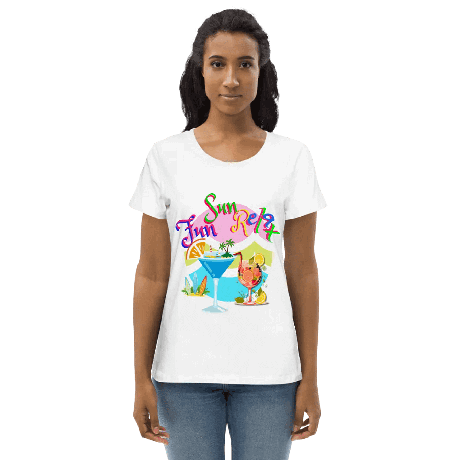 Ladies fitted t shirt 100%organic cotton with “Fun Sun Relax’ . Ideal for the holiday vibe fun party goer product image (10)