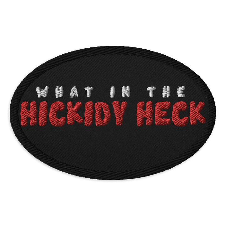 what in the hickidy heck patch product image (1)