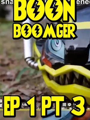 BOONBOOMGER EP 1 part 3 #boonboomger  #sentai  #supersentaiseries  #donbrothers  #KINGohger  #boonboomgersentai  #episode1  #reaction  @marcosatsu