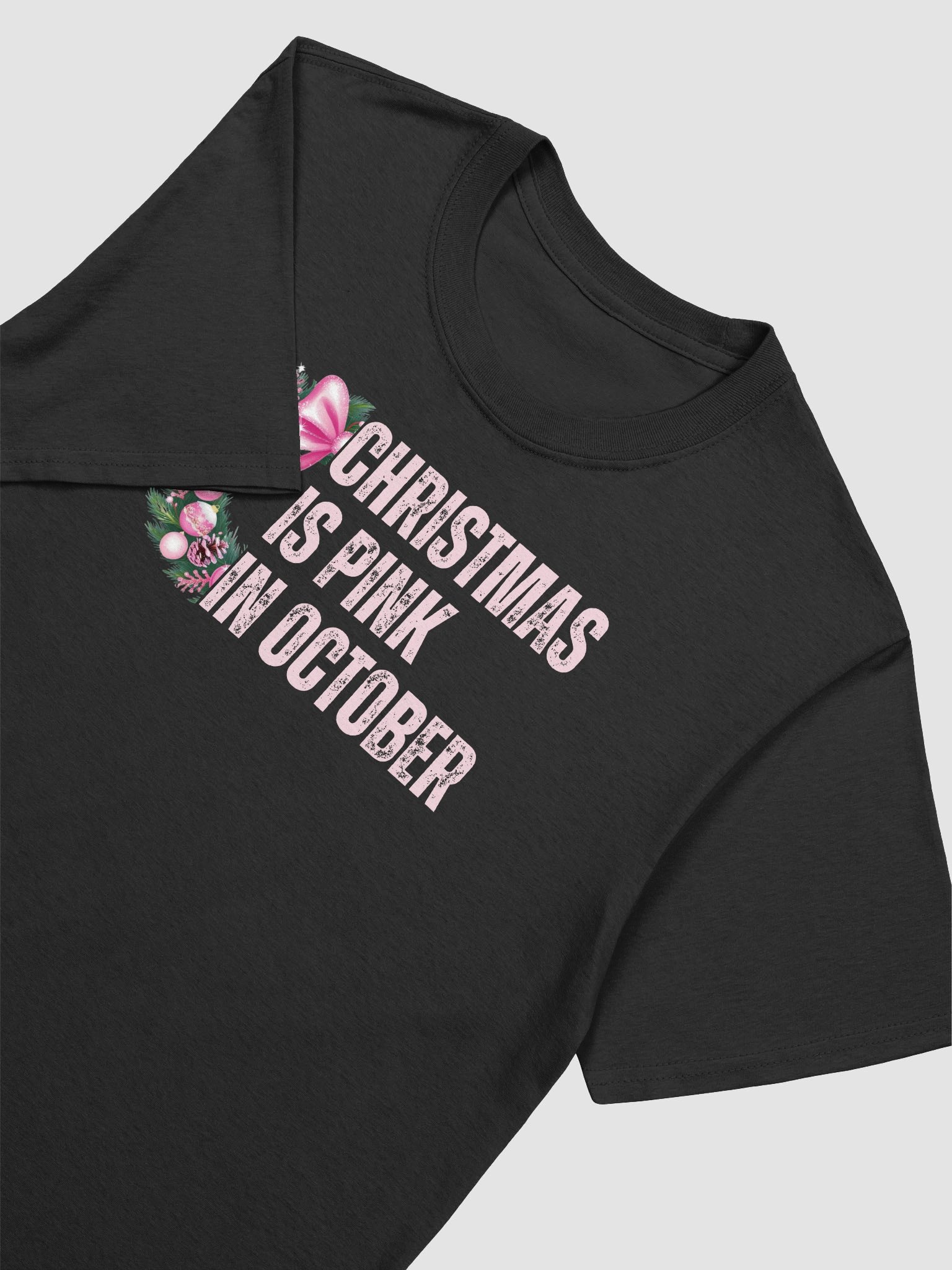 Christmas is Pink in October unisex shirt product image (1)