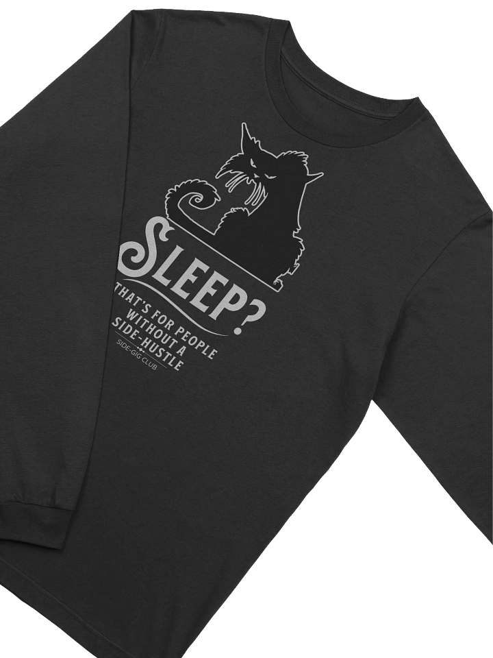 Sleepless Grind: Hustler Cat Long Sleeve Tee product image (2)
