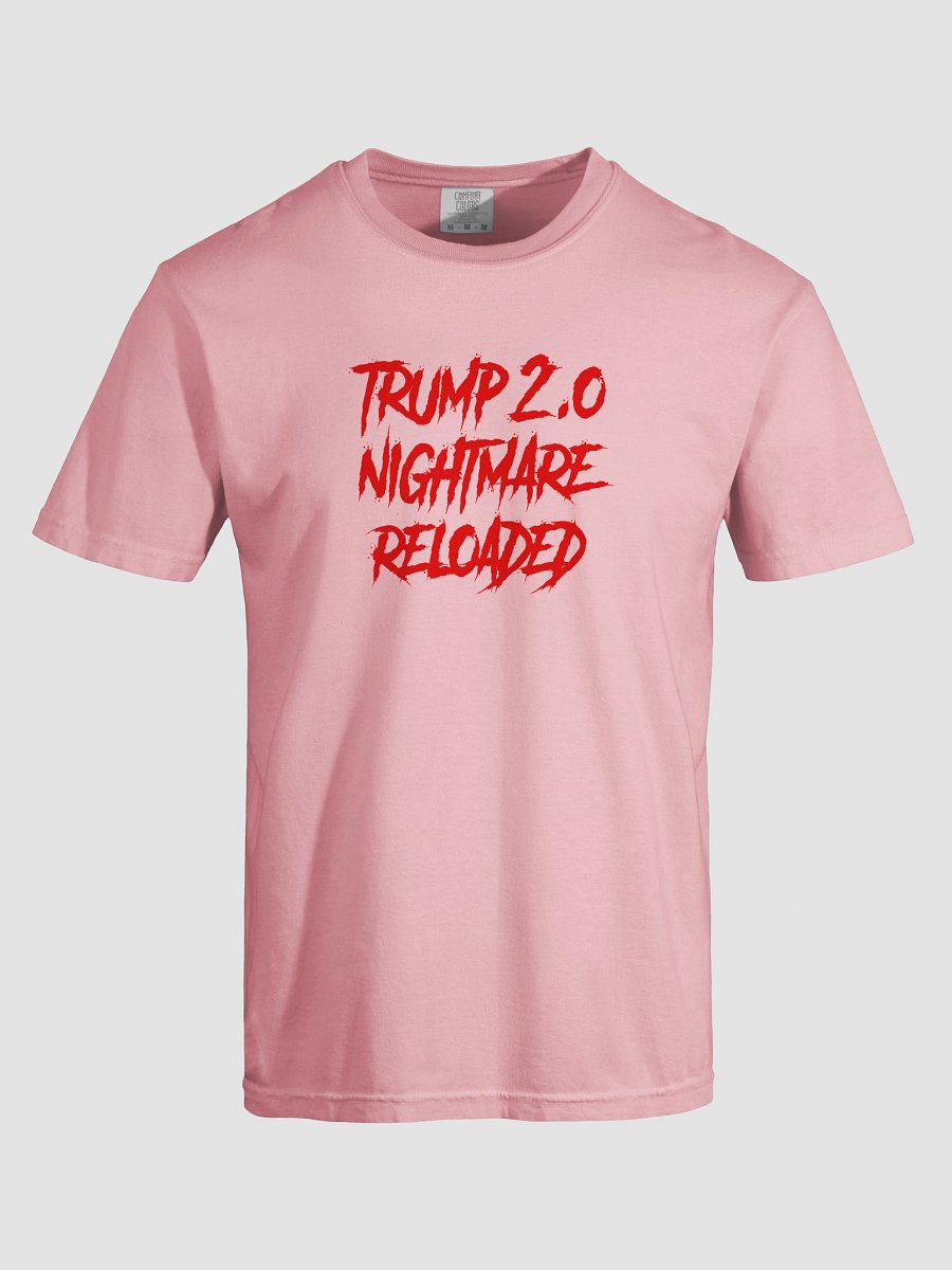 Trump 2.0 Nightmare Reloaded T-Shirt product image (42)