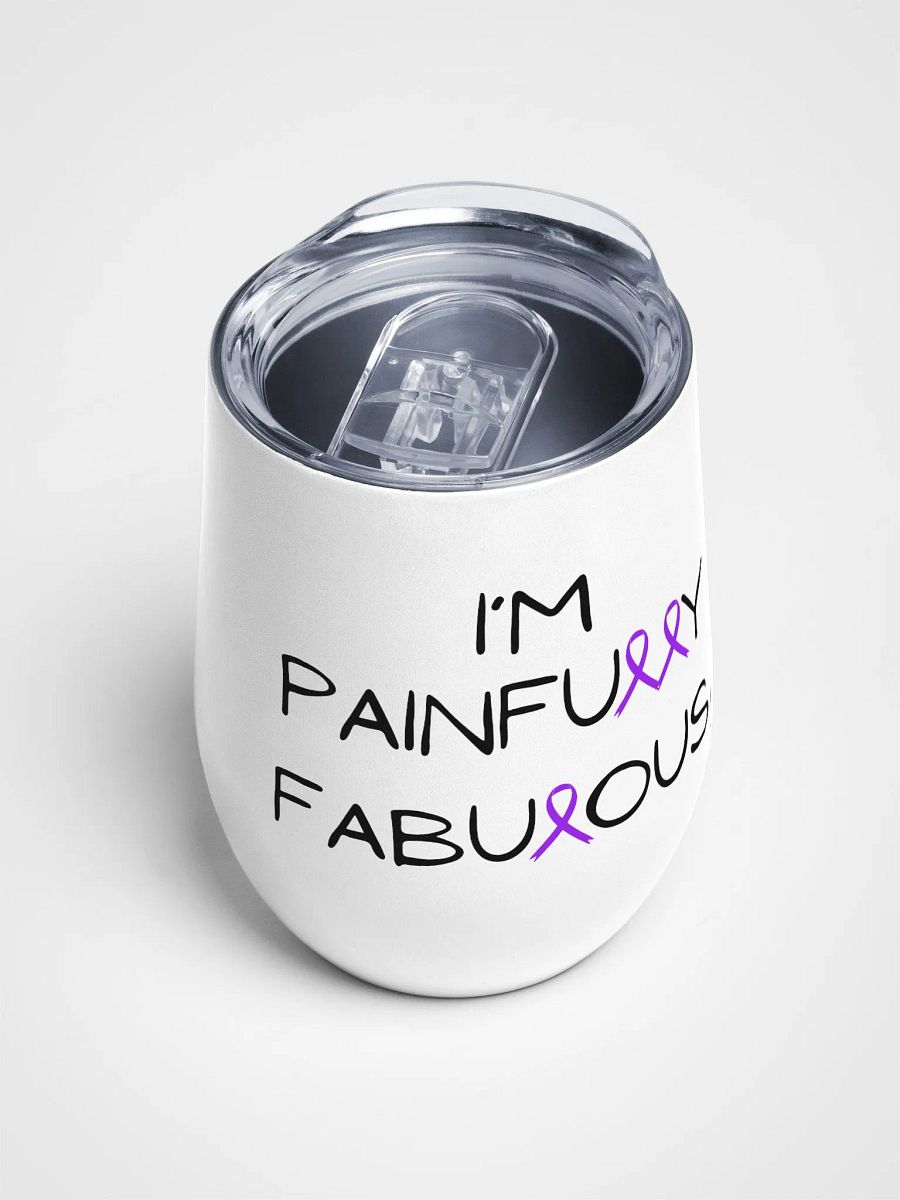 I'm Painfully Fabulous stainless steel Wine Tumbler product image (4)