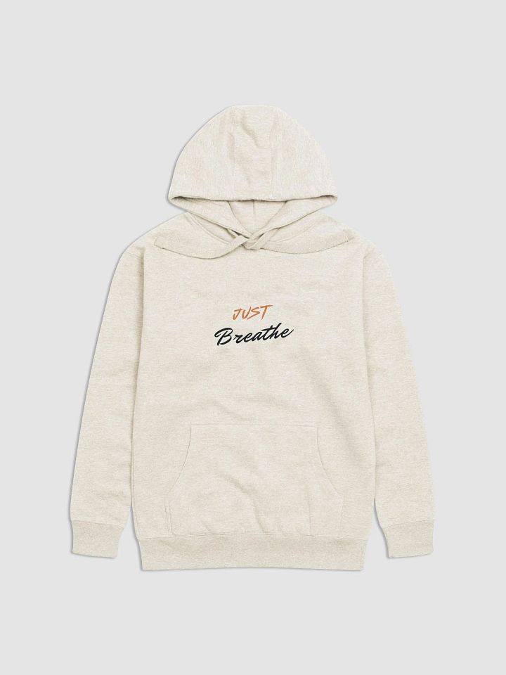 Just Breathe Unisex Premium Hoodie product image (1)