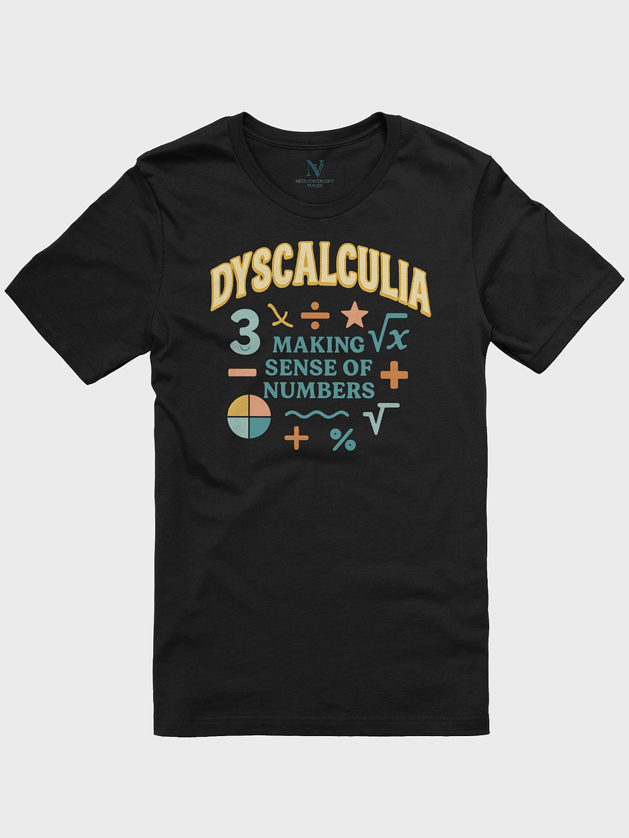 Dyscalculia Making Sense of Numbers T-shirt product image (1)