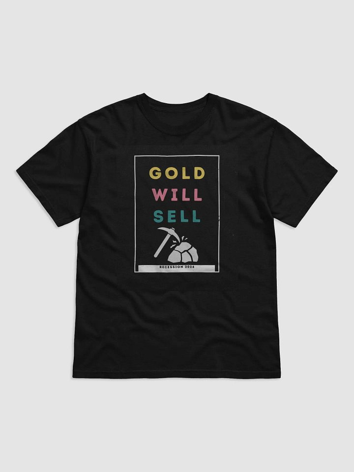 Gold Will Sell Tee product image (1)