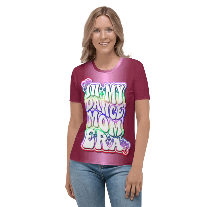 In My Dance Mom Era All Over Print T-shirt product image (2)