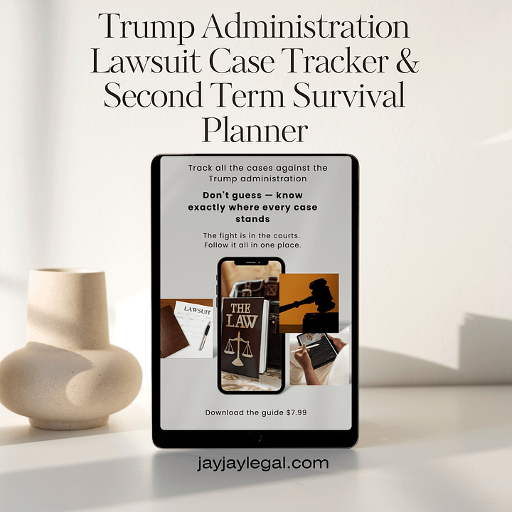 Trump Administration Case Tracker and Second Term Survival Planner product image (2)