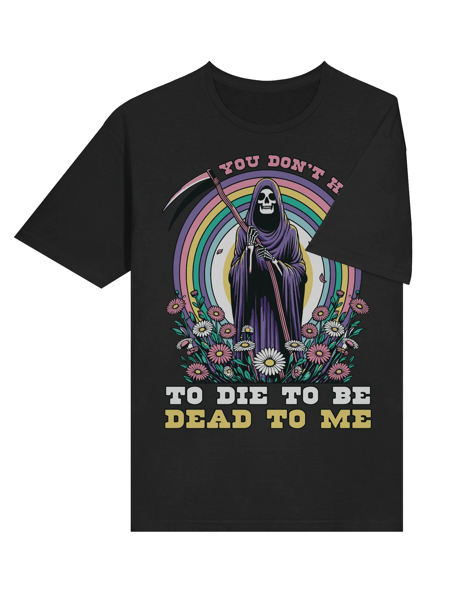 Meme – Grim Reaper Rainbow – Dead To Me – Gildan Softstyle T-Shirt product image (4)