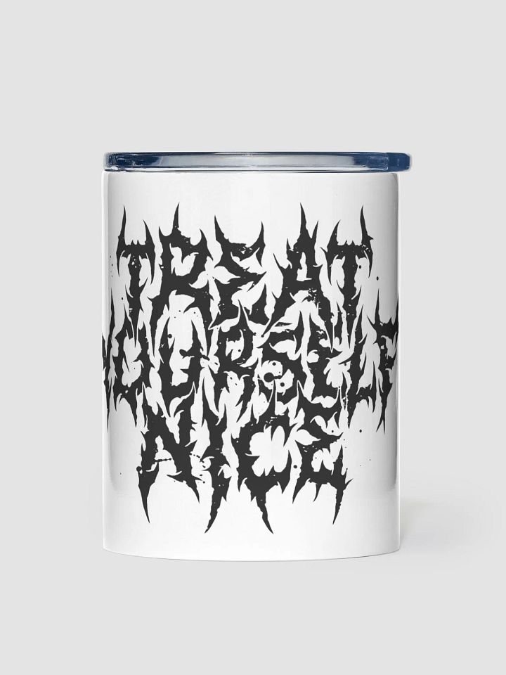 Treat Yourself Nice Band Logo 10oz Tumbler product image (2)