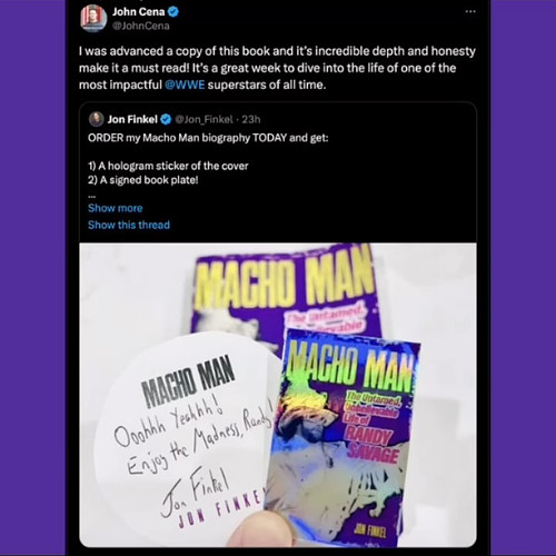 HUGE Macho Man book endorsement from @johncena. Hustle. Loyalty. Respect. Thank you, John. This means a ton.