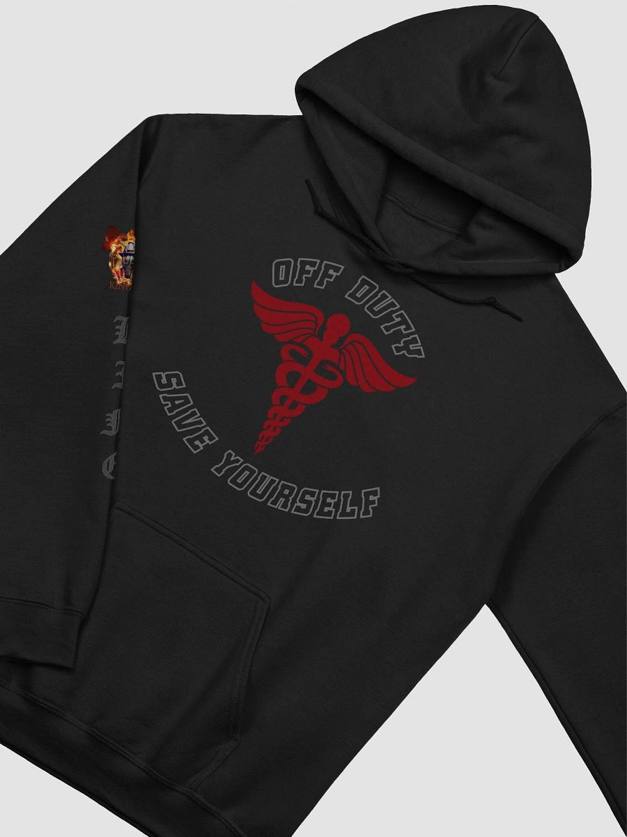 "Off Duty, Save Yourself" Nurse Hoodie product image (1)