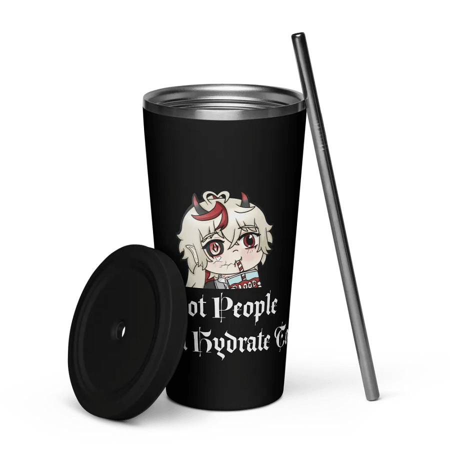 [2024] "Hot People Gotta Hydrate Too" Tumbler product image (5)