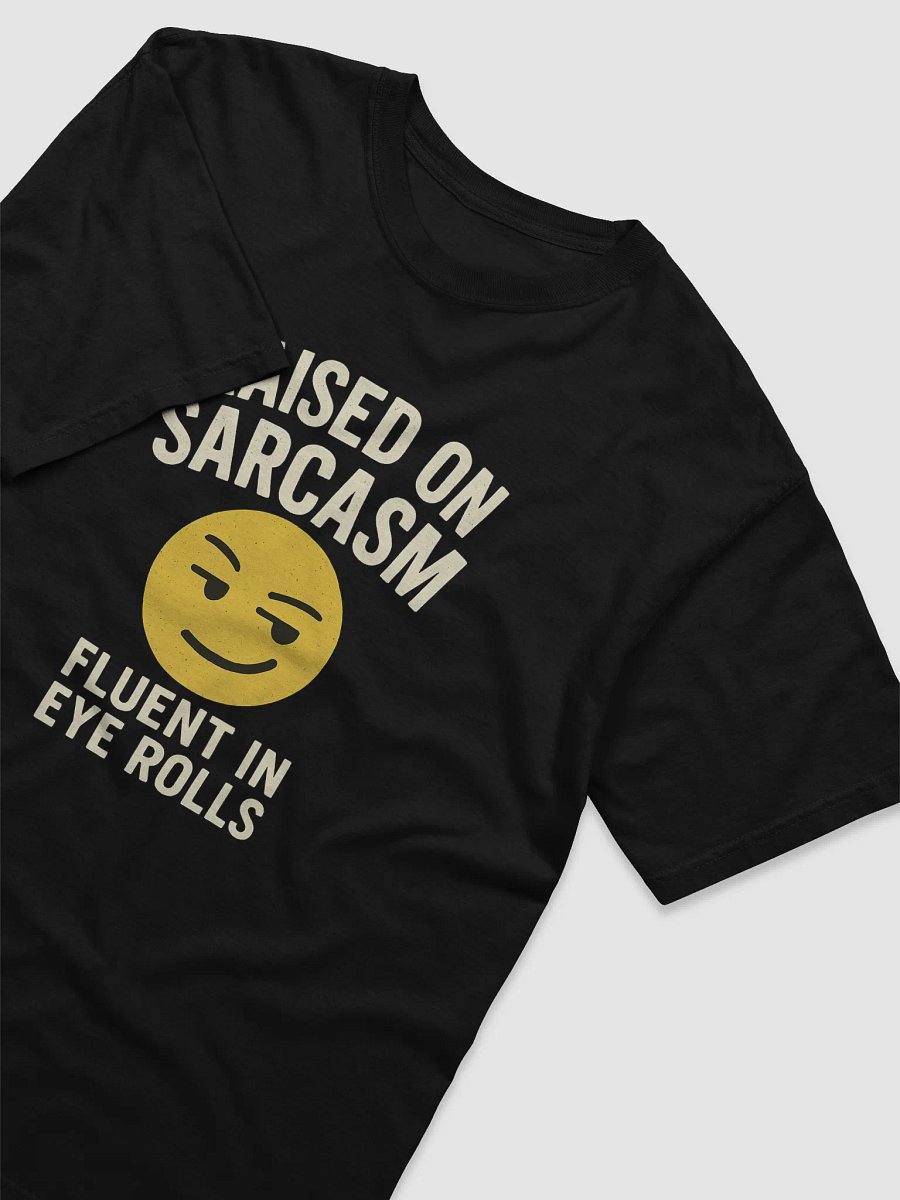 Sarcasm T-shirt product image (3)