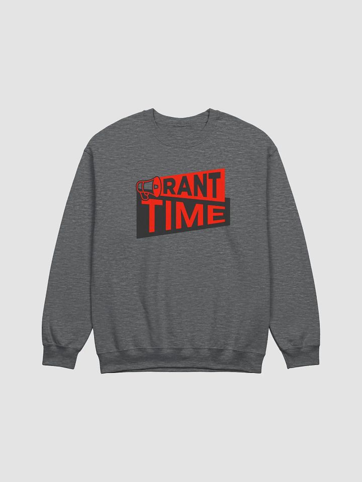 RANT TIME CREWNECK SWEATSHIRT product image (13)