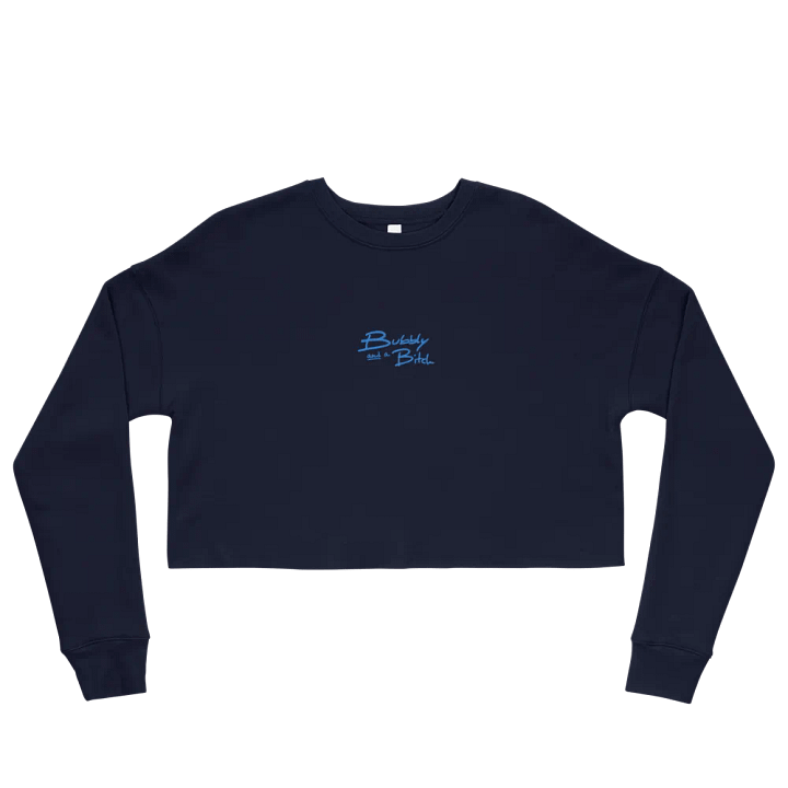 Bubbly and a B*tch (aqua thread) embroidered fleece crop crew product image (2)