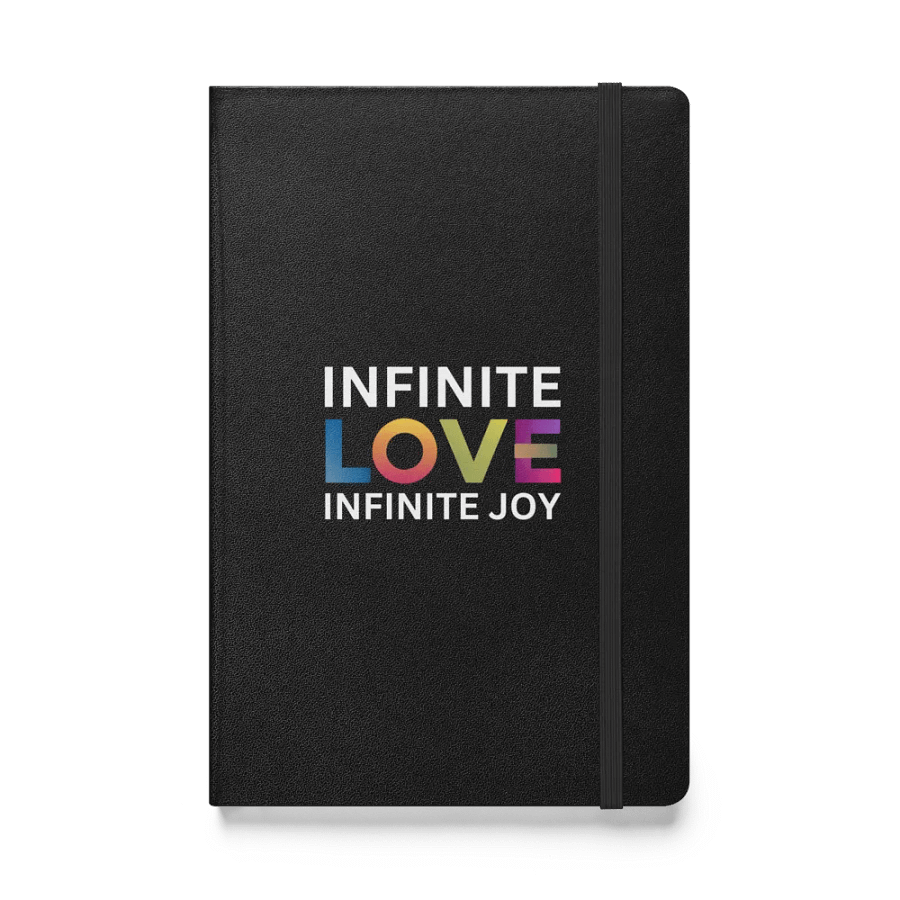 Infinite Love Infinite Joy Hardcover Notebook product image (1)