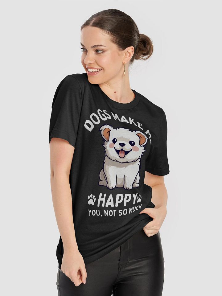 Cute Puppy T-Shirt with Funny Quote – Perfect Gift for Dog Lovers product image (2)