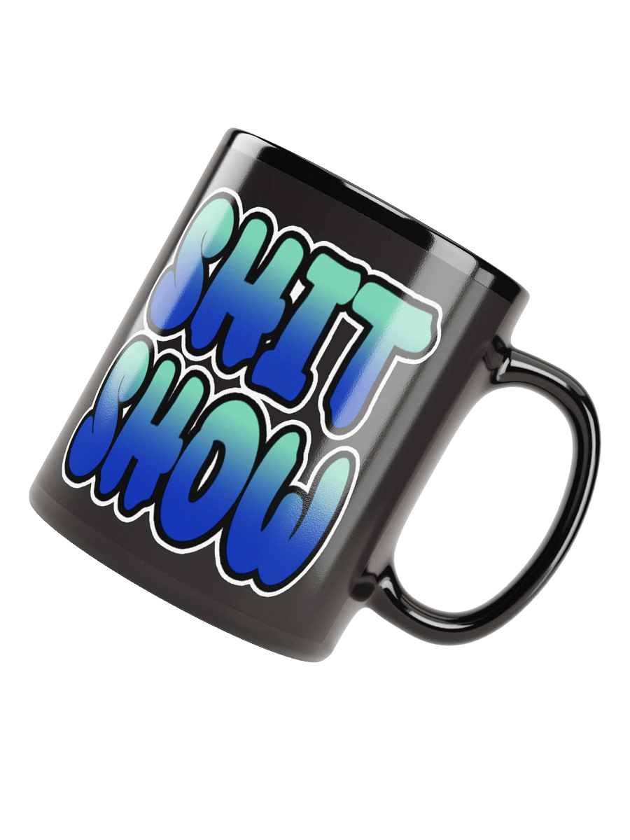 Shit Show - Black Glossy Mug product image (8)