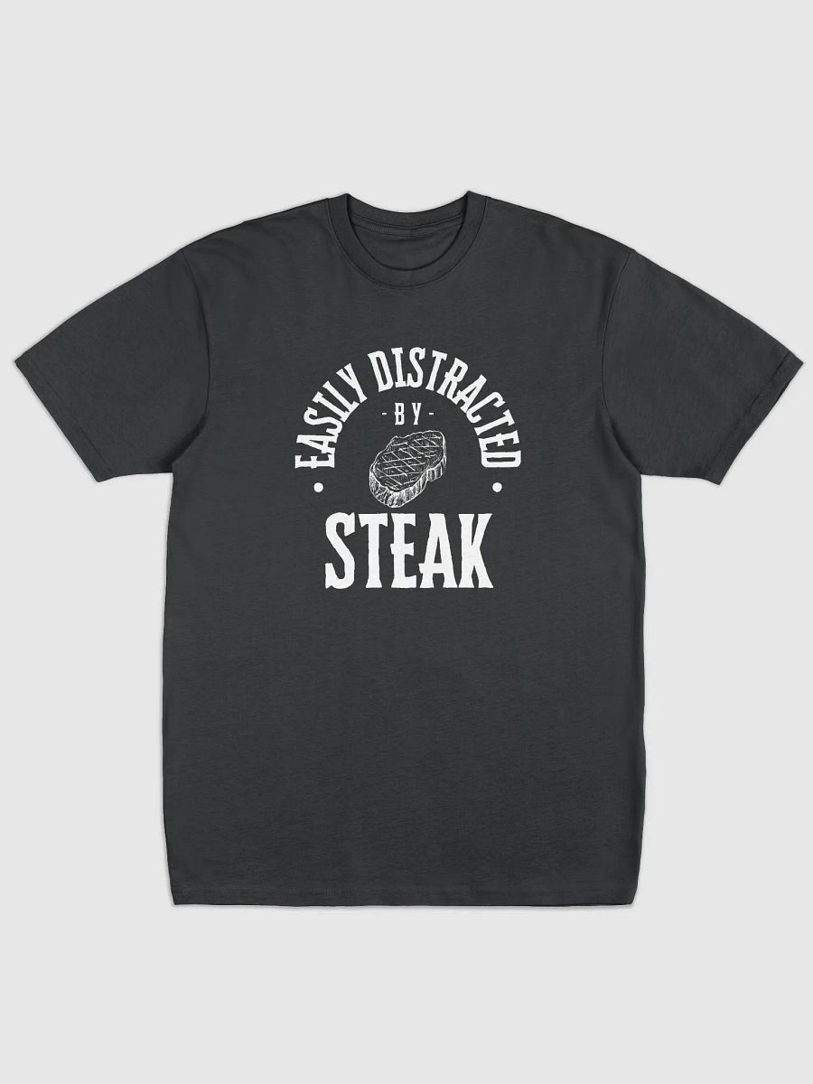 Easily Distracted by Steak T-Shirt product image (4)