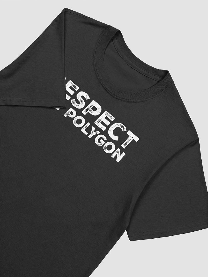 Respect The Polygon T-shirt product image (2)
