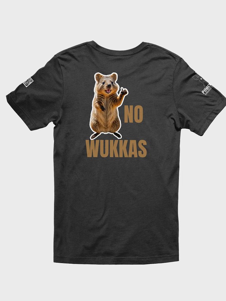 NO WUKKAS TEE product image (2)
