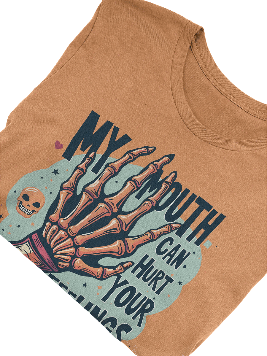 My Mouth Can Hurt Your Feelings T-shirt product image (25)