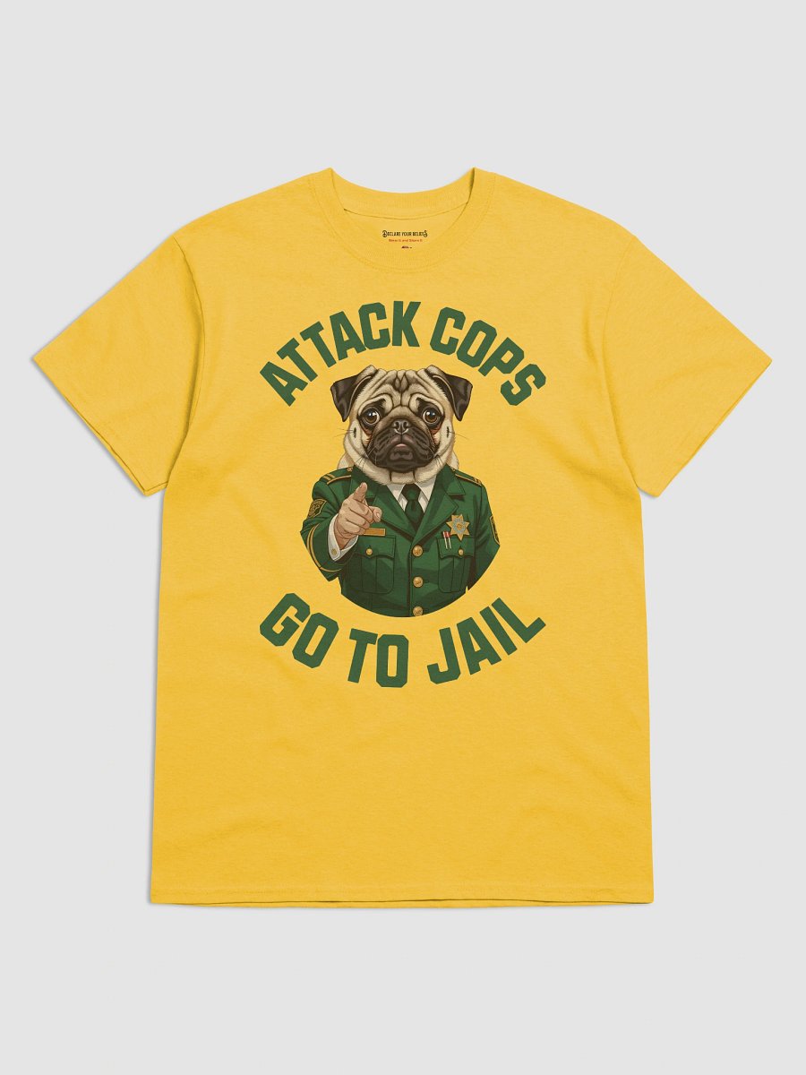 Unapologetic Truth: "Attack Cops Go to Jail" Tee - Green Ink product image (3)