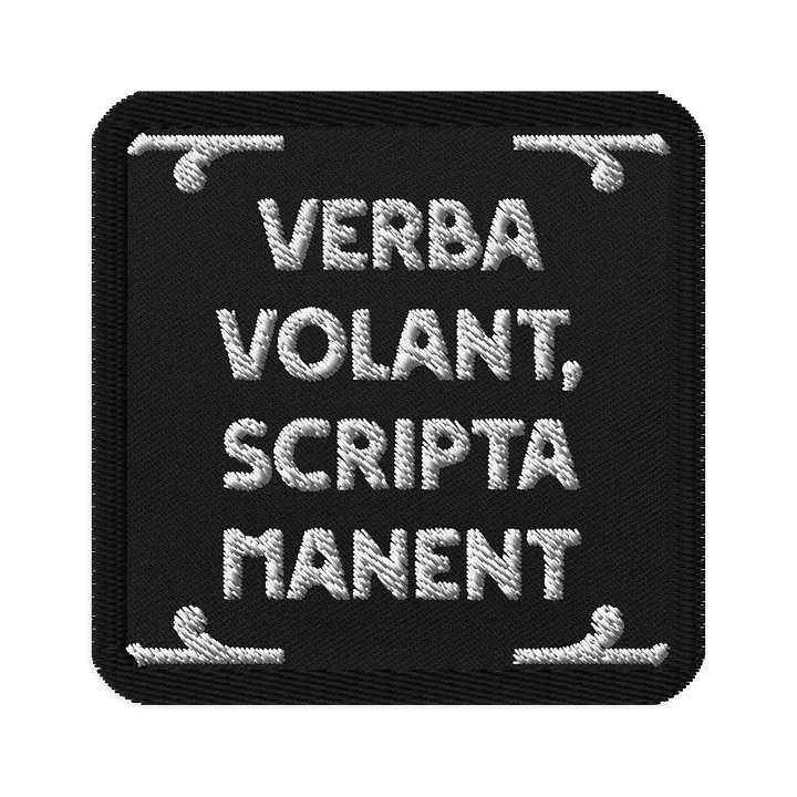 Verba Volant Scripta Manent Patch product image (1)