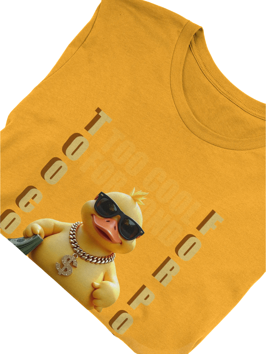 Dollar Duck Too Cool T-Shirt product image (5)