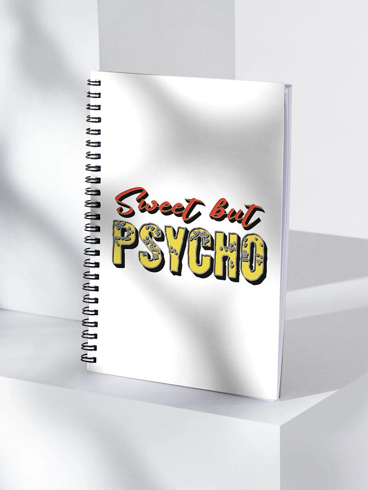 Sweet But Psycho Spiral Notebook product image (1)