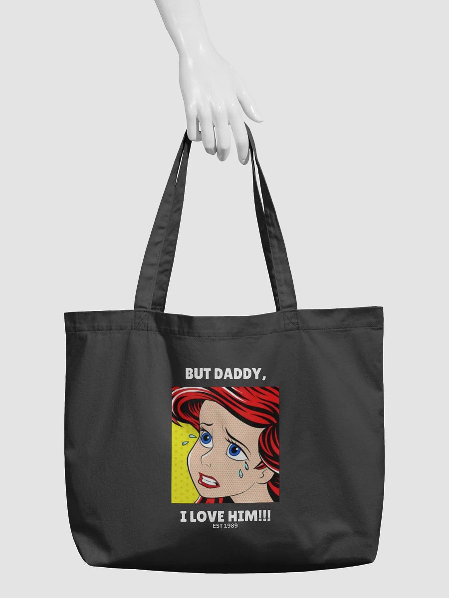 But Daddy I Love Him Tote Bag product image (3)