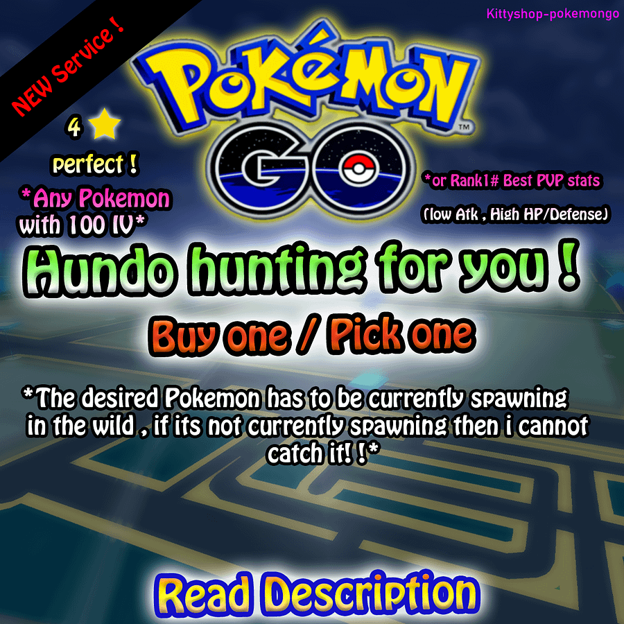 Pokémon Go! - Any Pokémon Hundo Hunting for you (safest)! (100 IV/rank #1 PVP )✅ product image (1)