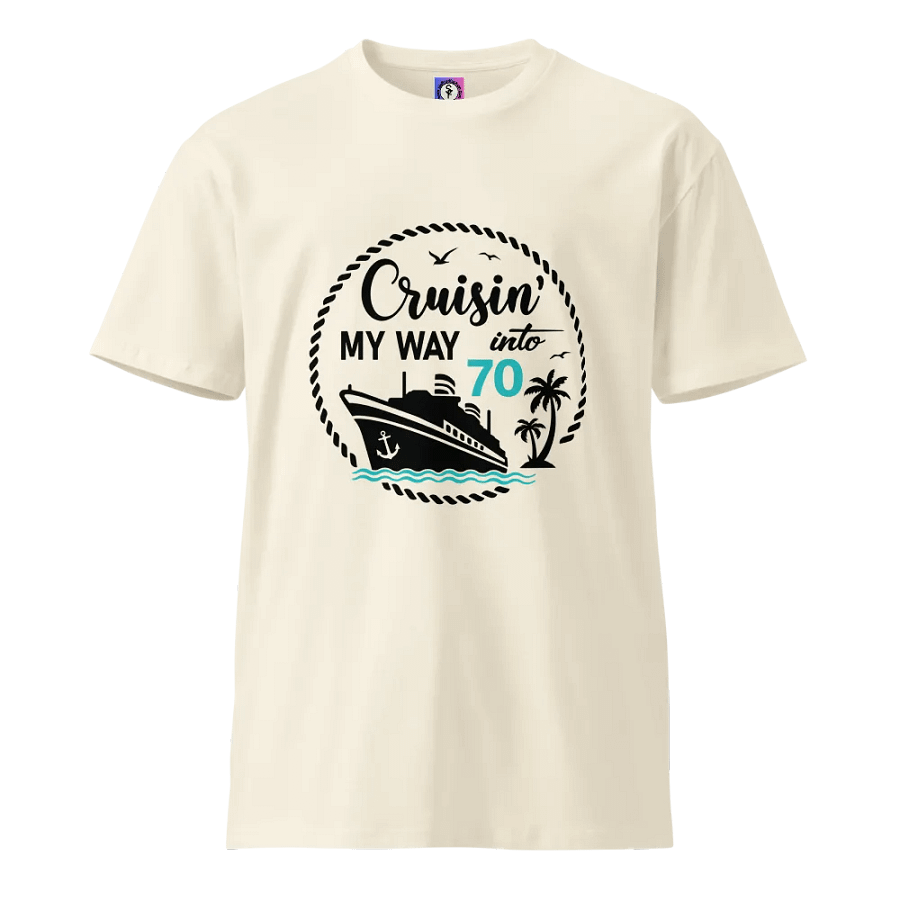 Cruisin' My Way into 70 Unisex Premium Light Colours T-Shirt product image (1)
