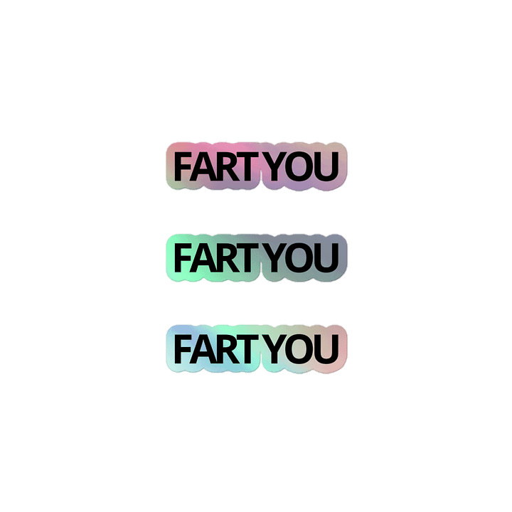FART YOU STICKERS? product image (1)